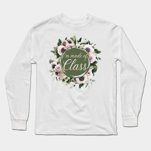 Made of Class Long Sleeve T-Shirt